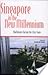 Singapore in the New Millennium by Derek Da Cunha