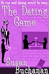 The Dating Game by Susan Buchanan
