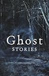 Ghost Stories: Th...
