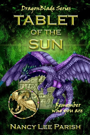 Tablet of the Sun (DragonBlade #2)