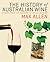 The History of Australian Wine by Max Allen