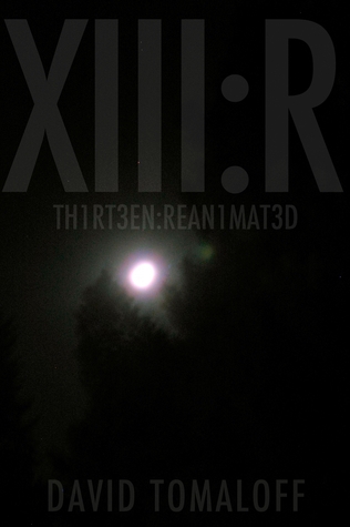 Thirteen:Reanimated (ebook)