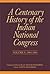 A Centenary History of the ...