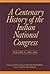 A Centenary History of the Indian National Congress by Pranab Mukherjee