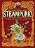 Steampunk! An Anthology of ...
