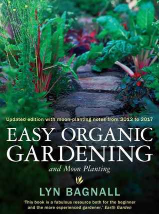 Easy Organic Gardening and Moon Planting (Paperback)