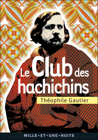 Le Club des Hachichins (Mass Market Paperback)