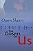The Gospel of Us by Owen Sheers