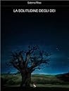 La Solitudine degli Dei