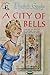 A City of Bells (Torminster...