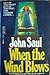 When the Wind Blows