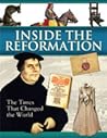 Inside The Reformation: The Times That Change the World