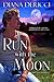 Run with the Moon (Men of S...