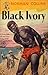 Black Ivory
