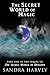 The Secret World of Magic (...