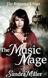The Music Mage by Sandra  Miller