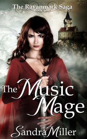 The Music Mage (The Ravanmark Saga, #1)