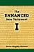 The Enhanced New Testament ...