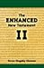 The Enhanced New Testament ...