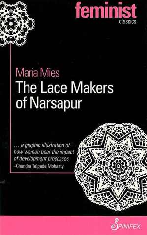The Lace Makers of Narsapur (Spinifex Feminist Classics)