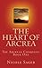 The Heart of Arcrea (The Arcrean Conquest #1)