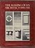Making of an Architect, 1881-98 by Richard Oliver