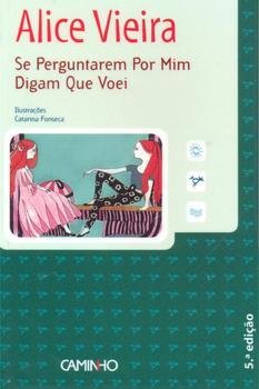 Se Perguntarem Por Mim Digam Que Voei (Paperback)