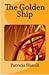 The Golden Ship