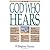 The God Who Hears
