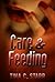 Care and Feeding: A Collection of Hot-Blooded Horror Stories