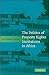 The Politics of Property Rights Institutions in Africa