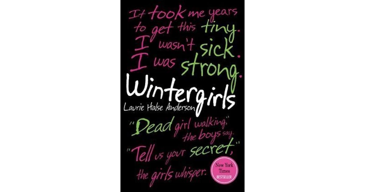 Wintergirls by Laurie Halse Anderson
