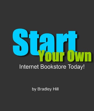 Start Your Own Internet Bookstore Today