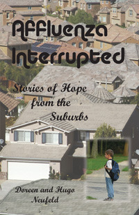 Affluenza Interrupted