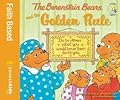 The Berenstain Bears and the Golden Rule (Berenstain Bears/Living Lights: A Faith Story)