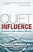Quiet Influence: The Introv...
