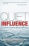 Quiet Influence: ...