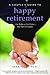 A Couple's Guide to Happy Retirement by Sara Yogev