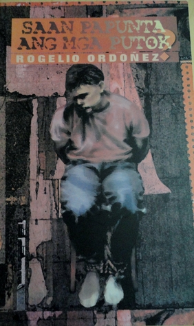 Saan Papunta ang mga Putok? (Paperback)