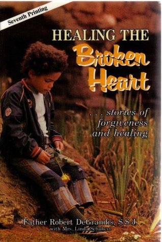 Healing the Broken Heart