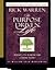 The Purpose Driven Life by Rick Warren