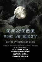 Bewere the Night