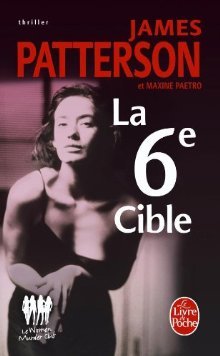 La 6e cible  (Women's Murder Club, #6)