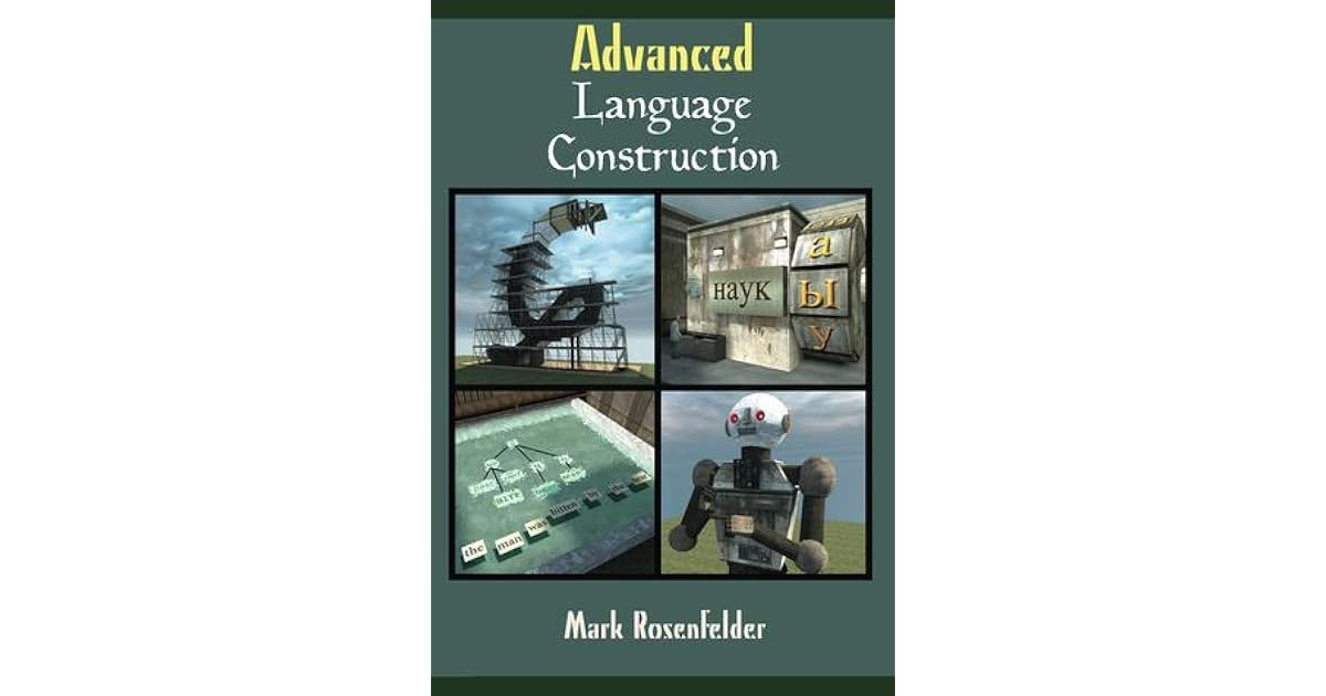 Advanced Language Construction by Mark Rosenfelder