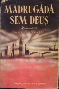 Madrugada sem Deus (Paperback)