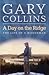 A Day on the Ridge by Gary  Collins