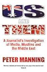 Us and Them by Peter  Manning