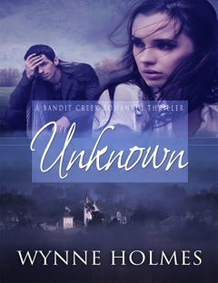 Unknown (Bandit Creek, #5)