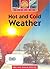 Hot and Cold Weather
