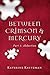 Abduction (Crimson Mercury,...